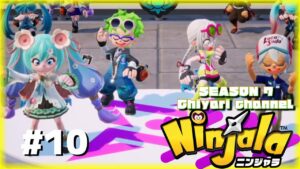 ＃10【Ninjala/ニンジャラ】チームバトルいかがですか？
