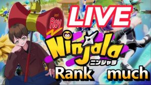 チームのランクマやる配信【Vtuber】【ニンジャラ／Ninjala】