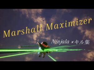 【ニンジャラ×キル集】 マーシャル・マキシマイザー